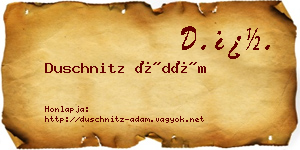 Duschnitz Ádám névjegykártya